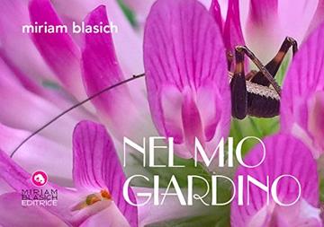 Nel mio giardino - complete edition