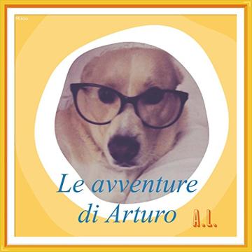 Le avventure di Arturo