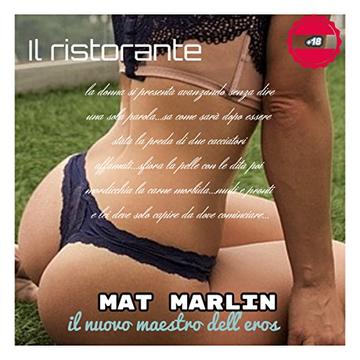 Il ristorante, di Mat Marlin