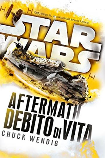 Star Wars - Aftermath - Debito di Vita