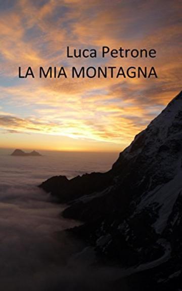 La mia montagna