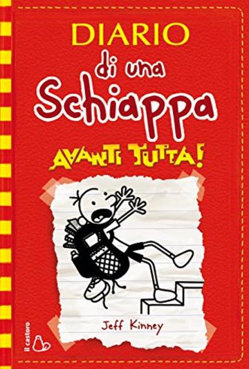 Diario di una Schiappa - Avanti tutta!