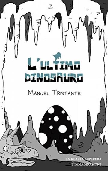 L'ultimo dinosauro