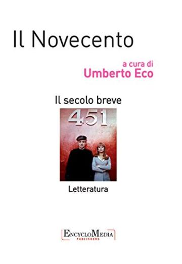 Il Novecento, letteratura