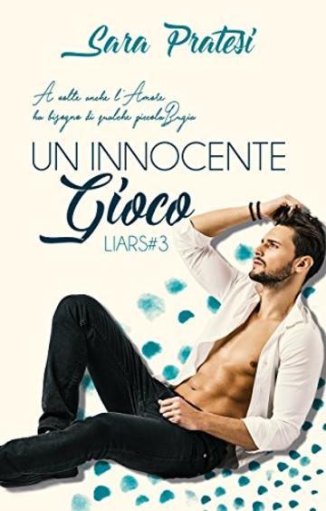 Un innocente gioco (Liars Vol. 3)