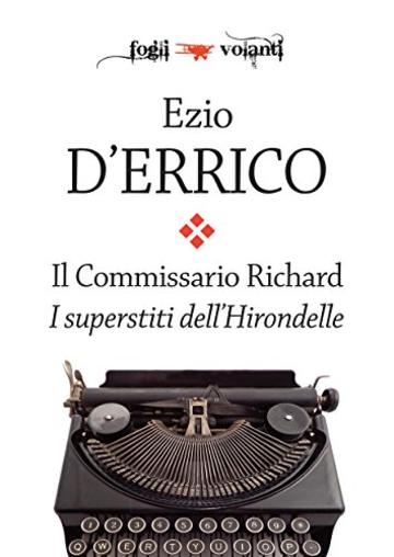 Il commissario Richard. I superstiti dell'Hirondelle (Fogli volanti)