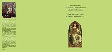 Il Cardinale Casimiro Gennari giurista e riformatore: Il suo apporto al Codice di Diritto Canonico del 1917