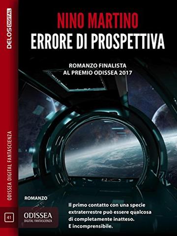 Errore di prospettiva (Odissea Digital Fantascienza)