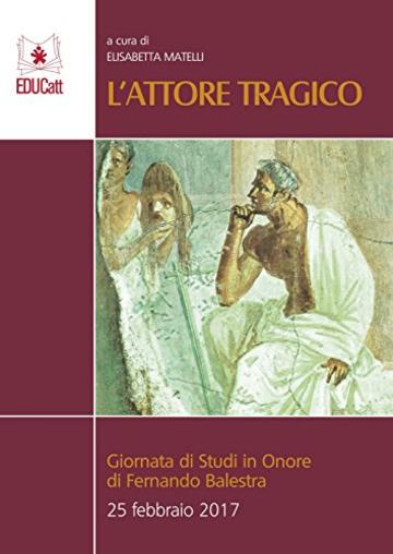 L'attore tragico