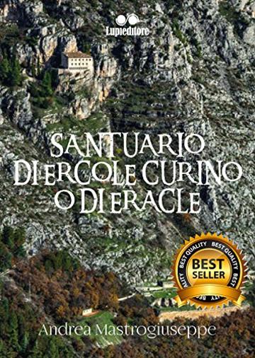 IL SANTUARIO DI ERCOLE CURINO O DI ERACLE