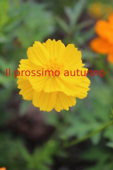 Il prossimo autunno