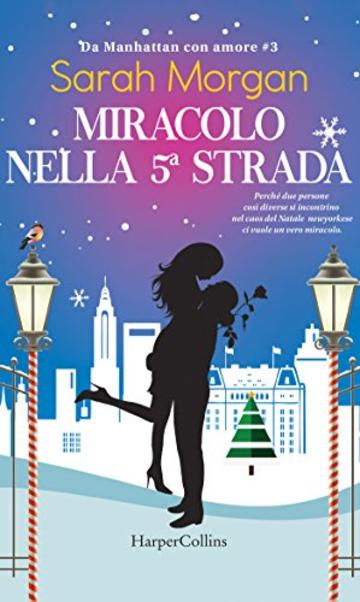 Miracolo nella 5a strada (Da Manhattan con amore Vol. 3)