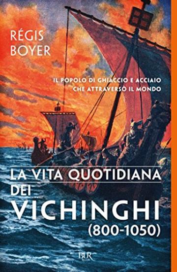 La vita quotidiana dei Vichinghi (800-1050)