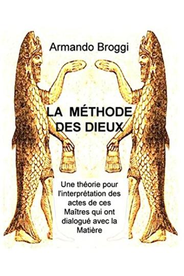 LA  MÉTHODE DES DIEUX