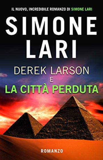 Derek Larson e La Città Perduta