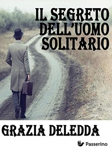 Il segreto dell'uomo solitario