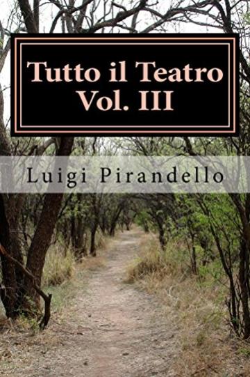 Tutto il Teatro Vol: III