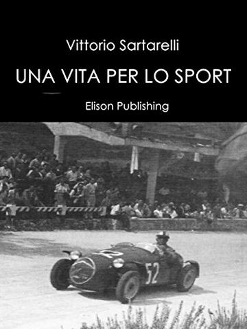 Una vita per lo sport