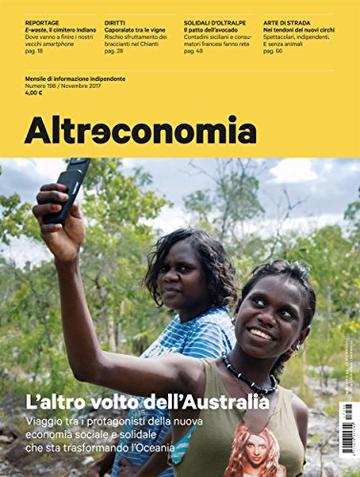 Altreconomia 198 - Novembre 2017: L'altro volto dell'Australia