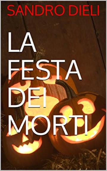 La festa dei morti