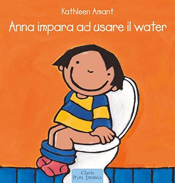 Anna impara ad usare il water (Prima infanzia - dai 30 mesi)