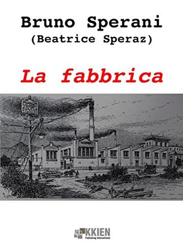 La fabbrica (Fuori dal coro)