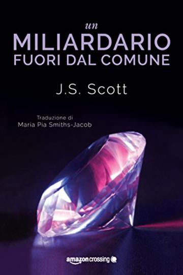 Un miliardario fuori dal comune (I Sinclair Vol. 1)