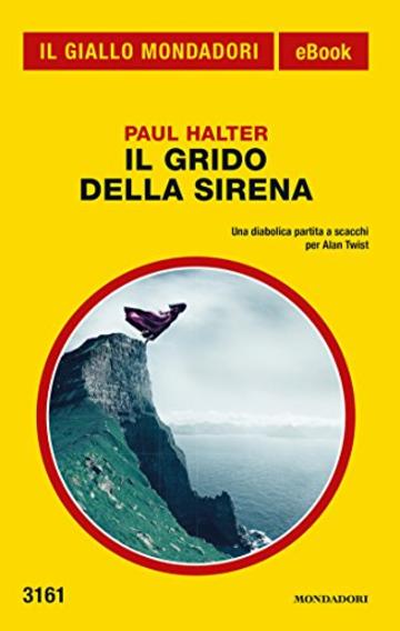 Il grido della sirena (Il Giallo Mondadori)