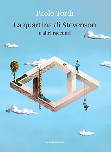 La quartina di Stevenson : e altri racconti