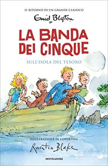 La banda dei cinque - 1. Sull'isola del tesoro