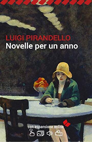 Novelle per un anno. Edizione integrale delle 252 novelle (con espansione online)