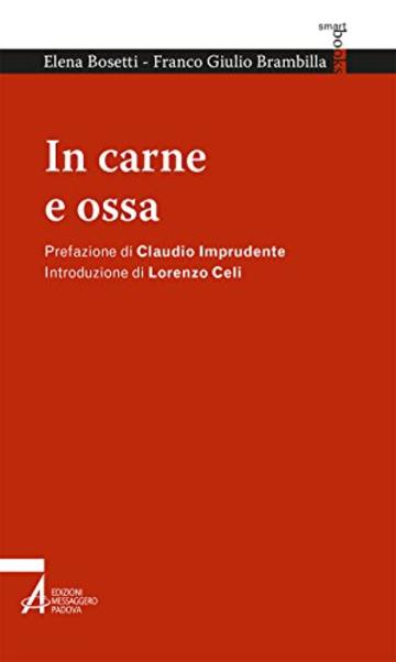 In carne e ossa