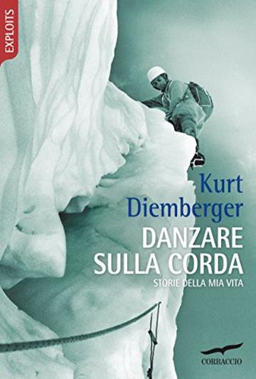 Danzare sulla corda: Storie della mia vita