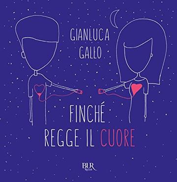 Finché regge il cuore