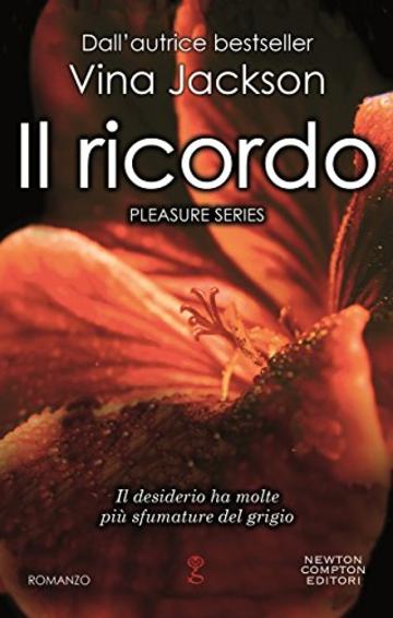 Il ricordo (Pleasure Series Vol. 1)