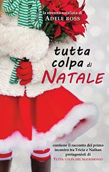 Tutta colpa di Natale