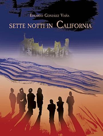 sette notti in California