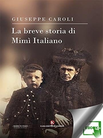 La breve storia di Mimì Italiano