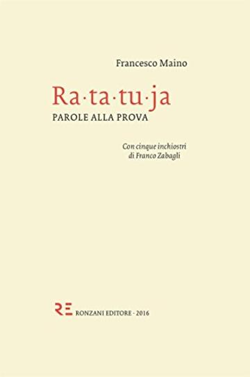 Ra-ta-tu-ja: Parole alla prova