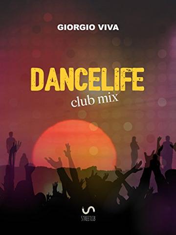 dancelife: club mix