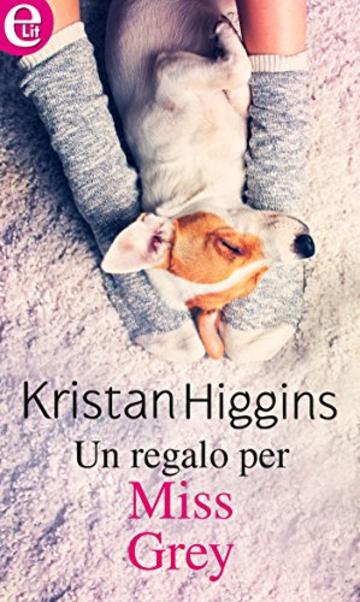 Un regalo per Miss Grey (eLit) (MacLeod Vol. 2)