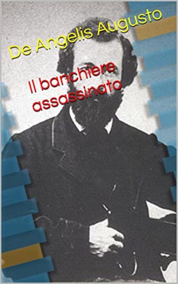 Il banchiere assassinato