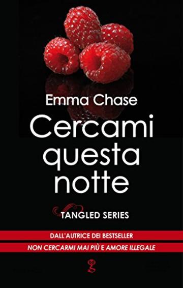 Cercami questa notte (Tangled Series Vol. 5)