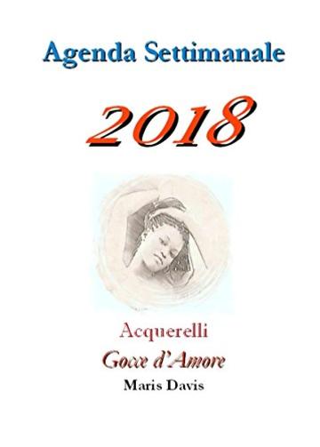 L'Agenda Settimanale di Maris 2018: Gocce d'Amore