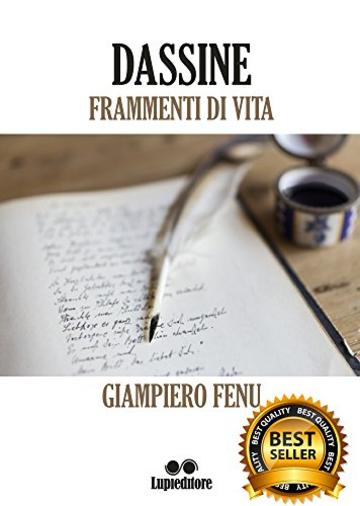 DASSINE: FRAMMENTI DI VITA