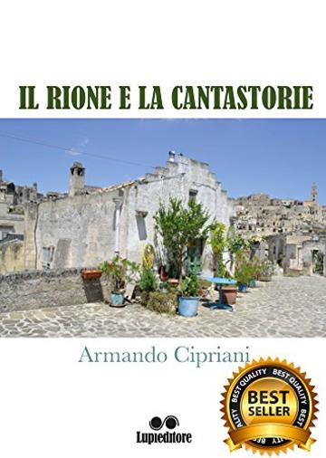 IL RIONE E LA CANTASTORIE