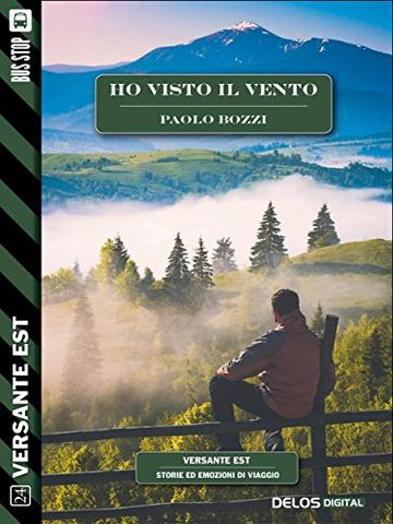 Ho visto il vento (Versante Est)