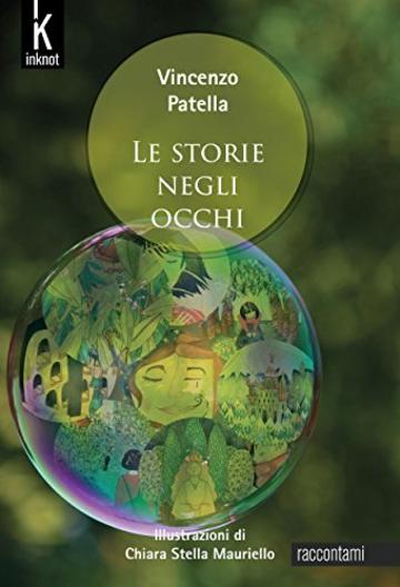 Le storie negli occhi (Raccontami)