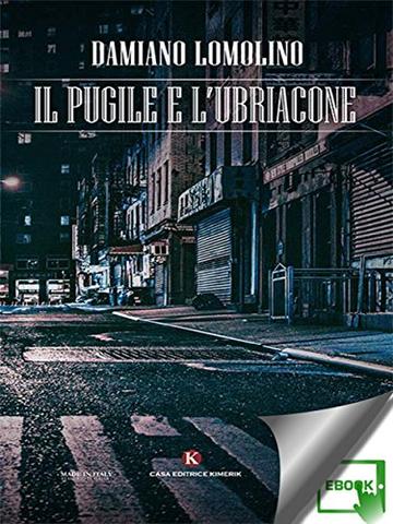 Il pugile e l’ubriacone