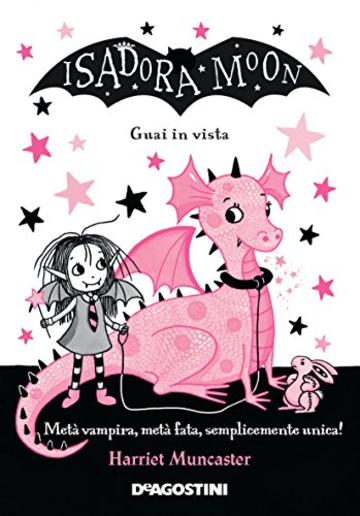 Isadora Moon. Guai in vista